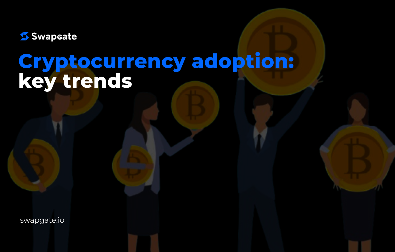 Global Cryptocurrency Adoption: Key Trends and Challenges