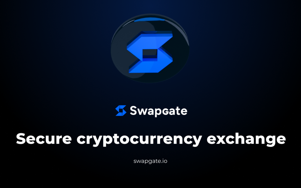 SwapGate: The Best Choice For Secure Cryptocurrency Exchange