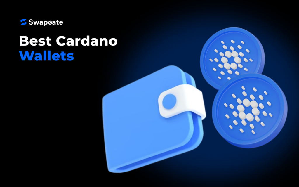 Guide to Cardano Wallets: How to Safely Store Your ADA