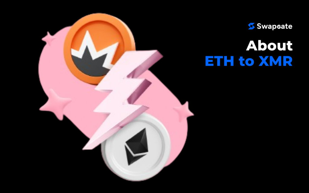 ETH to XMR: Fast online exchange via SwapGate