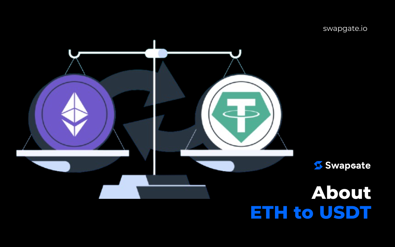 Fast ETH to USDT Exchange with SwapGate