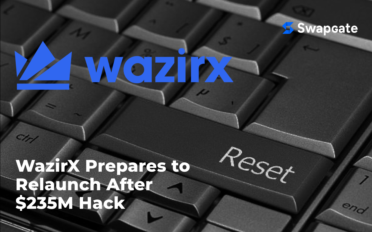 WazirX Prepares to Relaunch After $235M Hack, Pending Singapore Court Approval