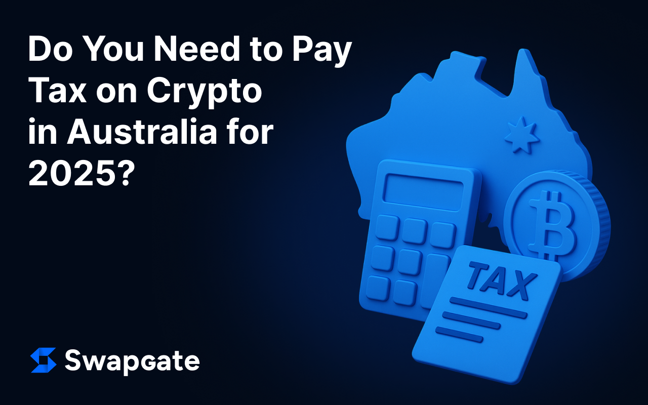 Do You Need to Pay Tax on Crypto in Australia for 2025?
