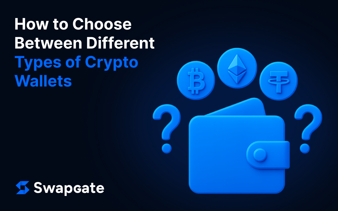 How to Choose Between Different Types of Crypto Wallets