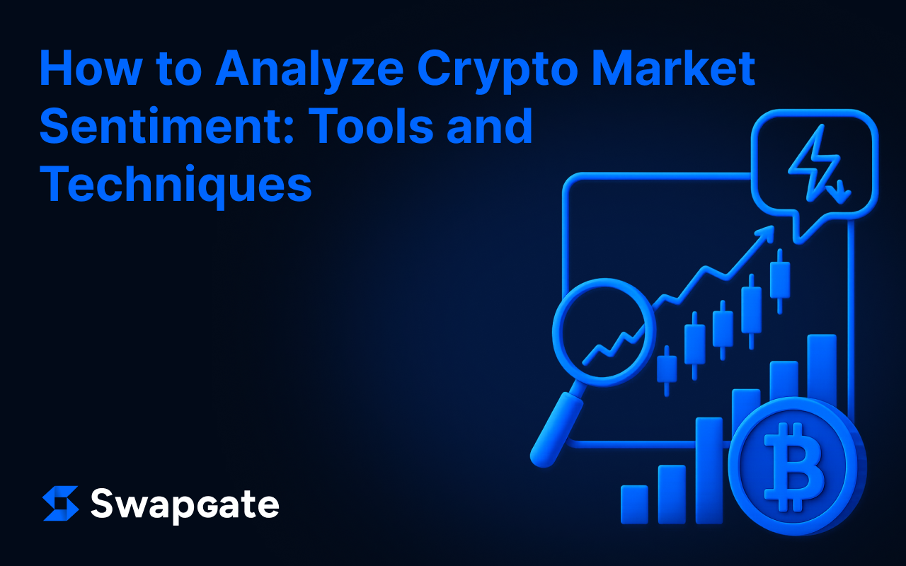 How to Analyze Crypto Market Sentiment: Tools and Techniques