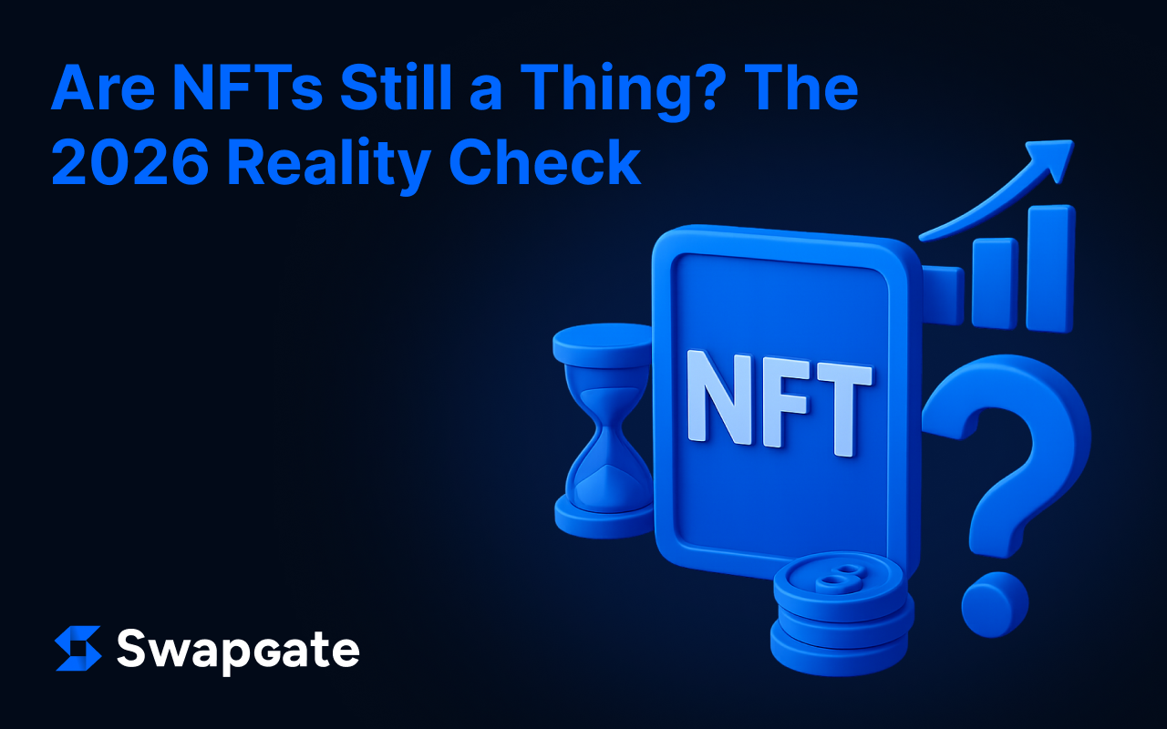 Are NFTs Still a Thing? The 2026 Reality Check