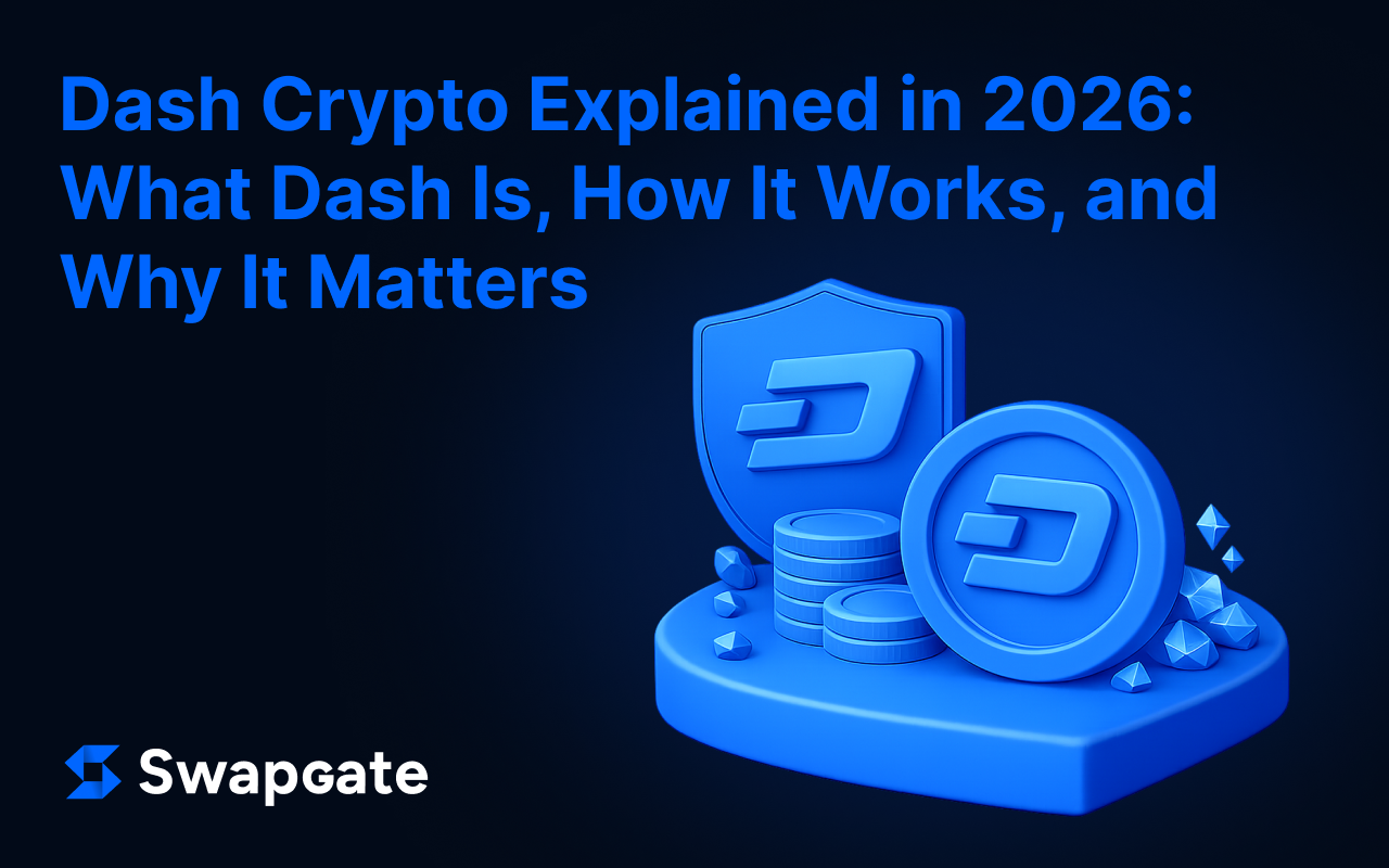 Dash Crypto Explained in 2026: What Dash Is, How It Works, and Why It Matters
