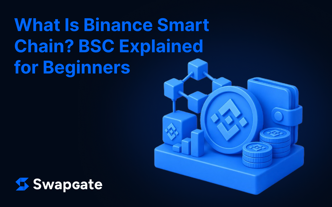 What Is Binance Smart Chain? BSC Explained for Beginners